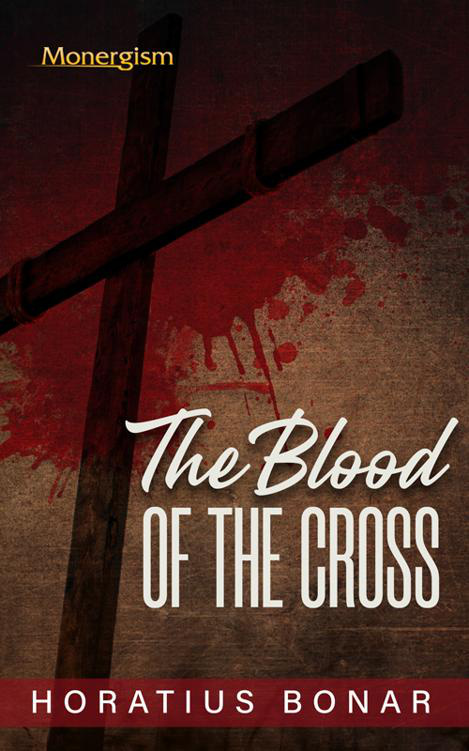 Cover of The Blood of the Cross - Horatius Bonar