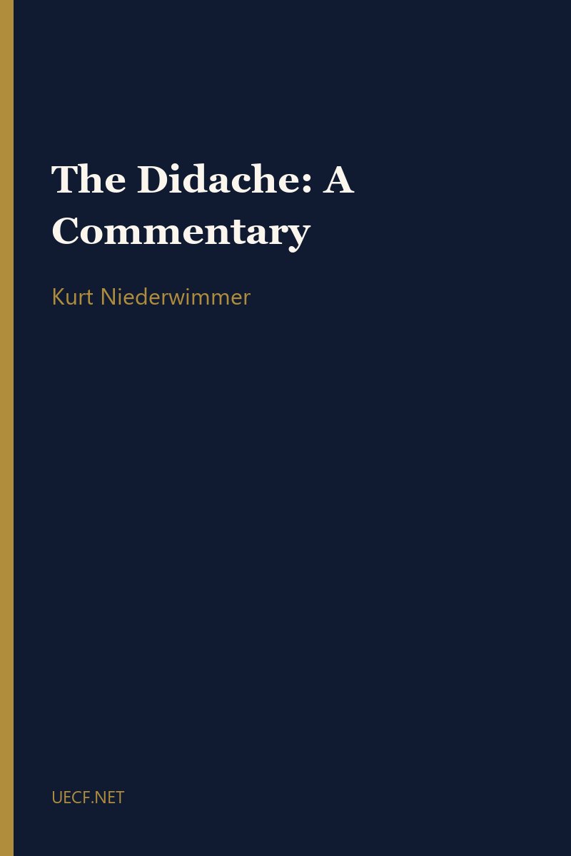 The Didache: A Commentary by Kurt Niederwimmer book cover