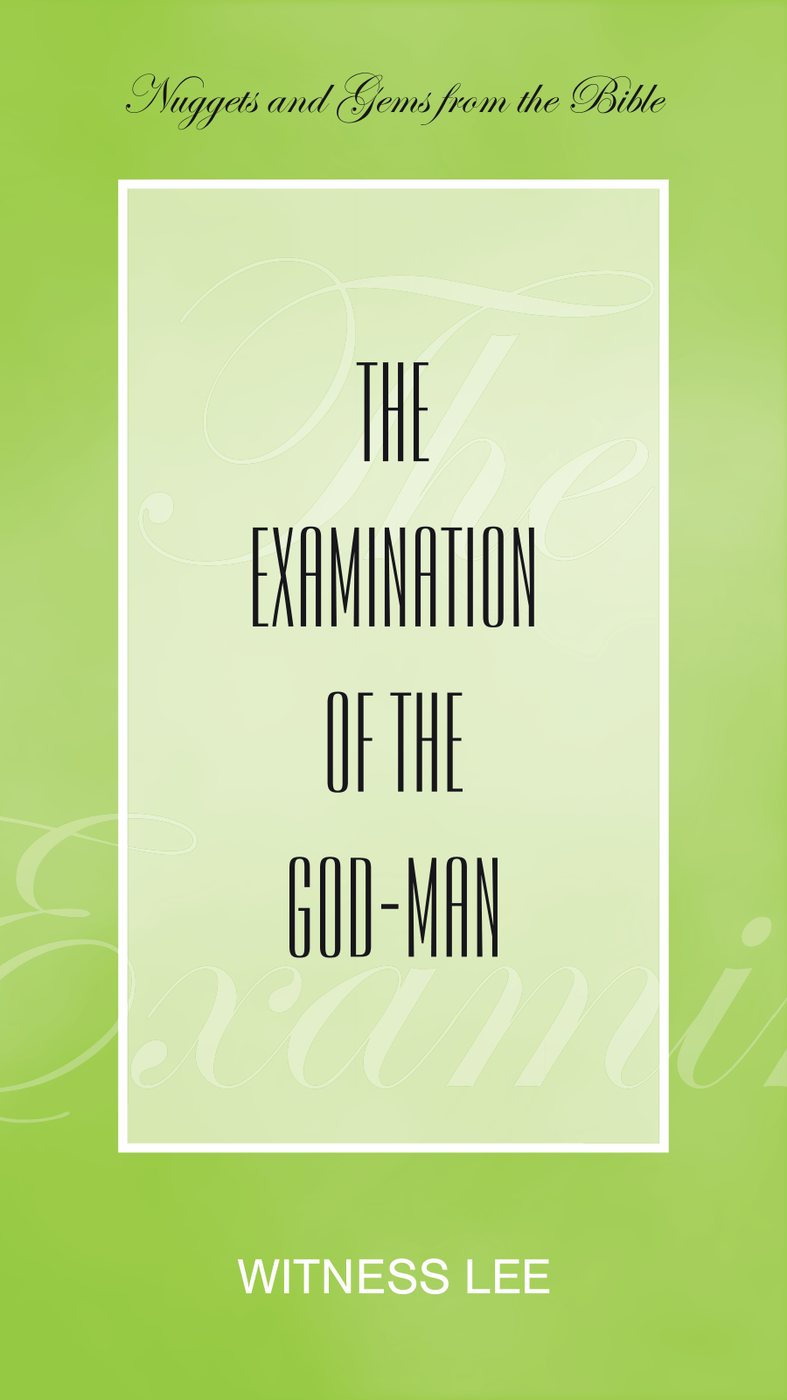 The Examination Of The God Man by Witness Lee book cover