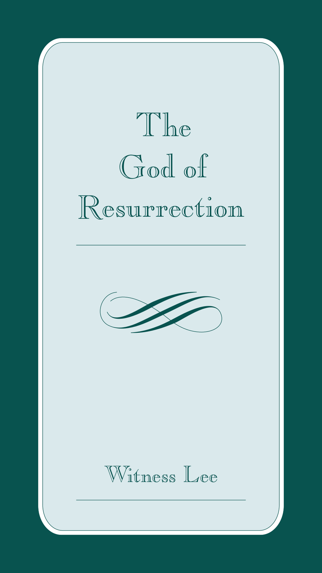 The God Of Resurrection by Witness Lee book cover
