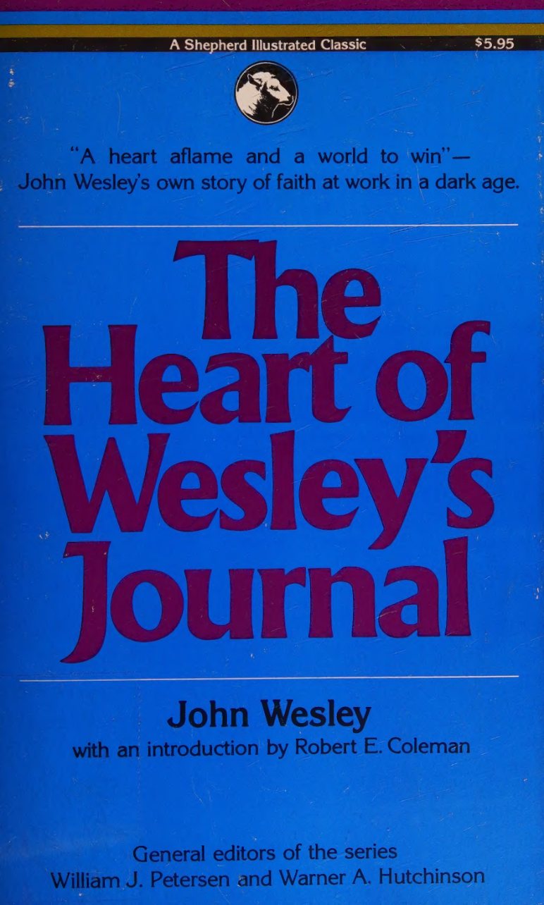 The Heart of John Wesley's Journal by John Wesley book cover