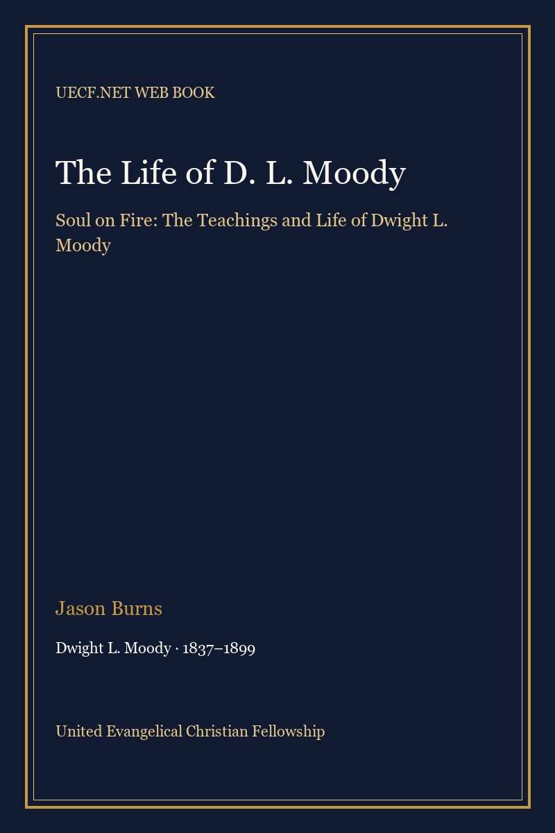 Cover of The Life of D. L. Moody by Jason Burns