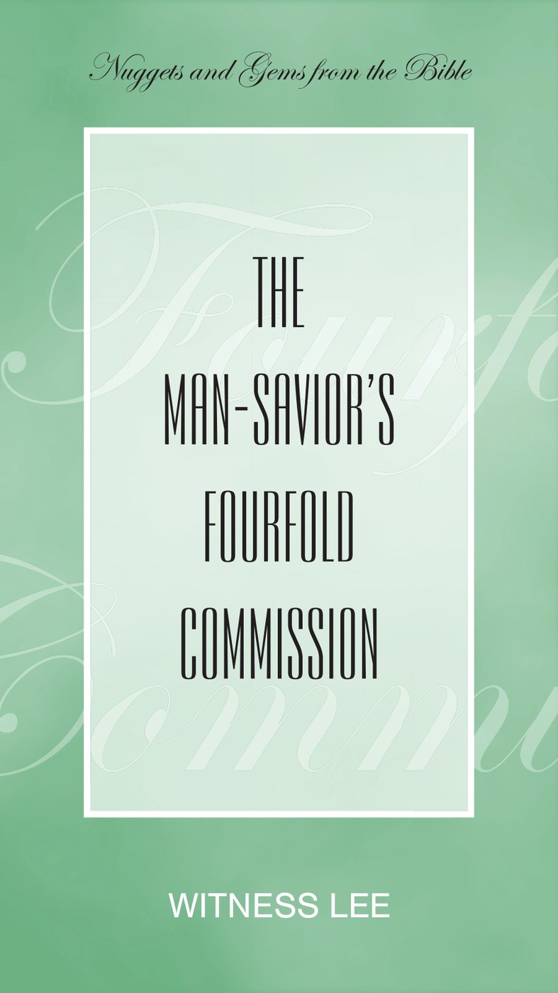 The Man Saviors Fourfold Commission by Witness Lee book cover