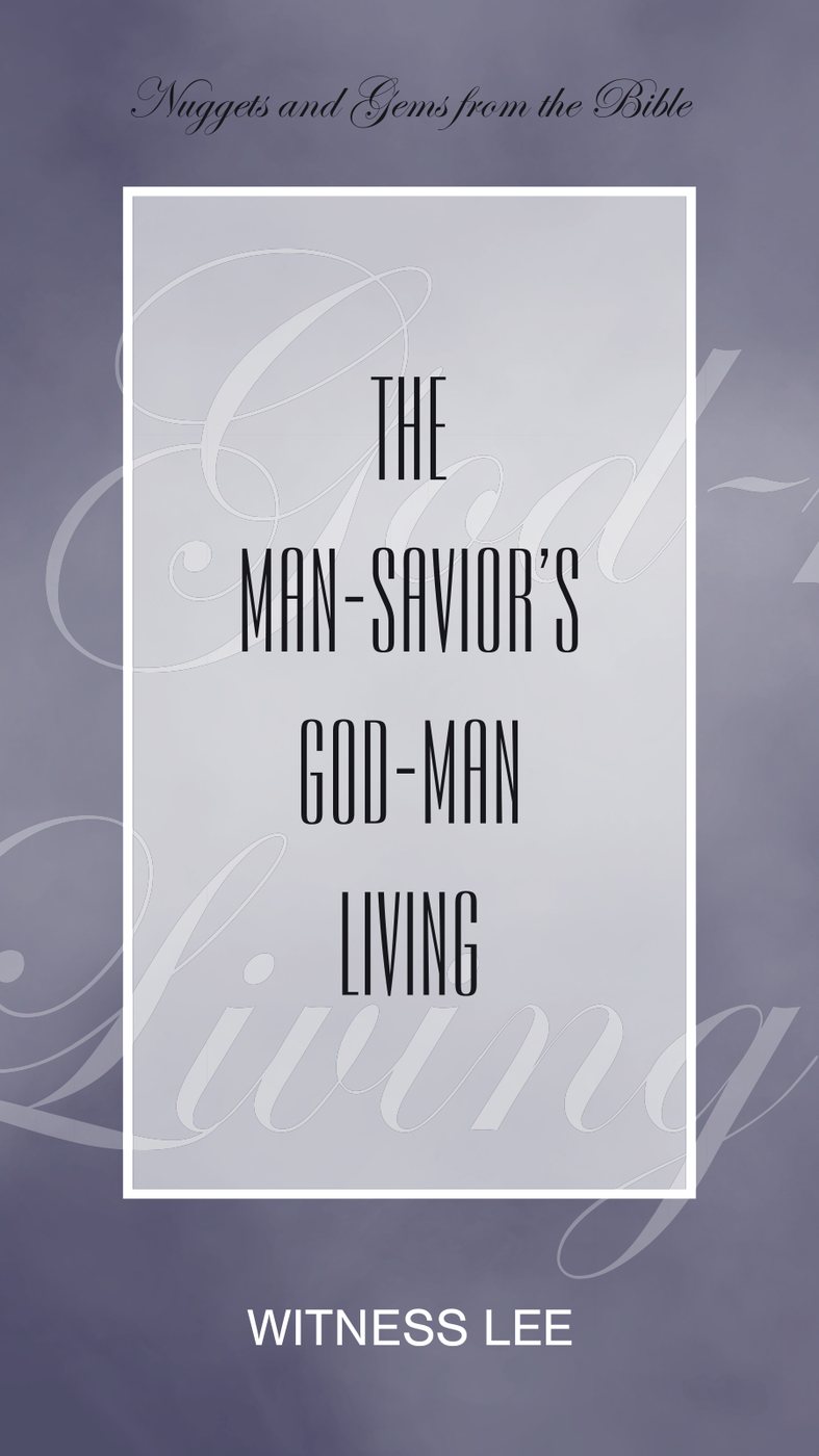 The Man Saviors God Man Living by Witness Lee book cover