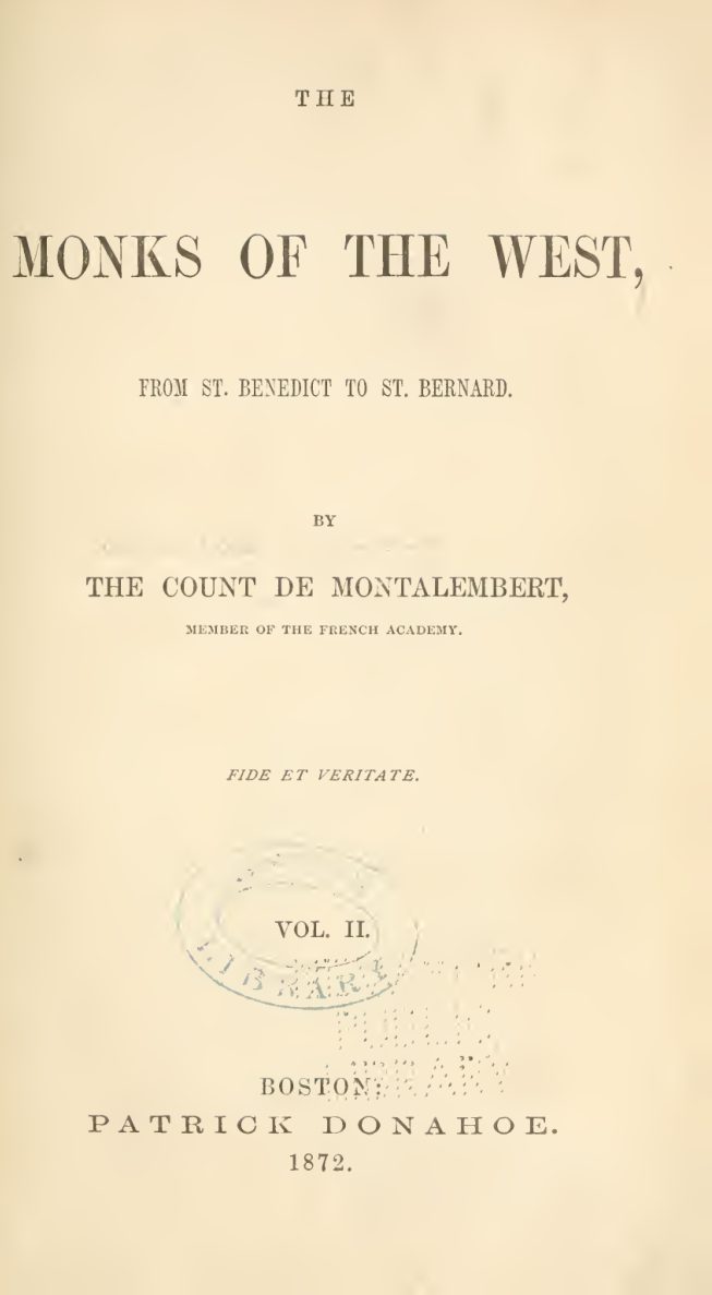 The Monks of the West, from St. Benedict to St. Bernard by Count de Montalembert book cover