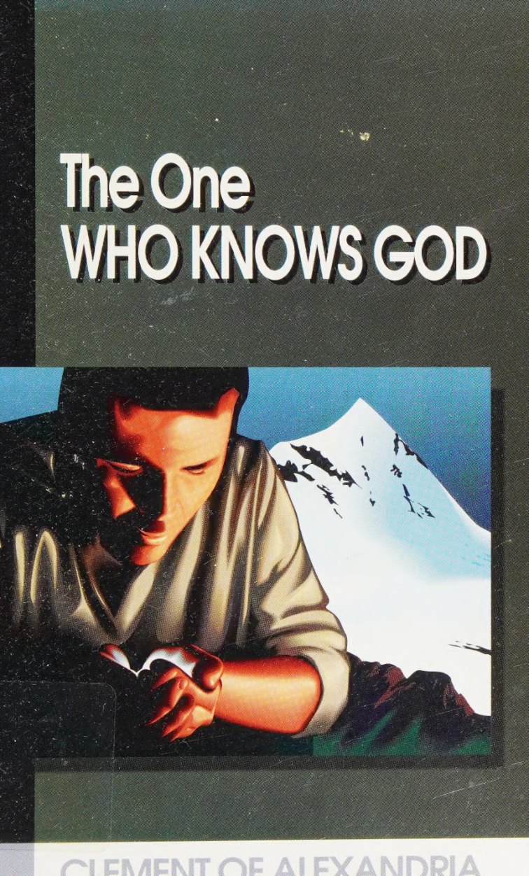 The One Who Knows God by Clement of Alexandria book cover
