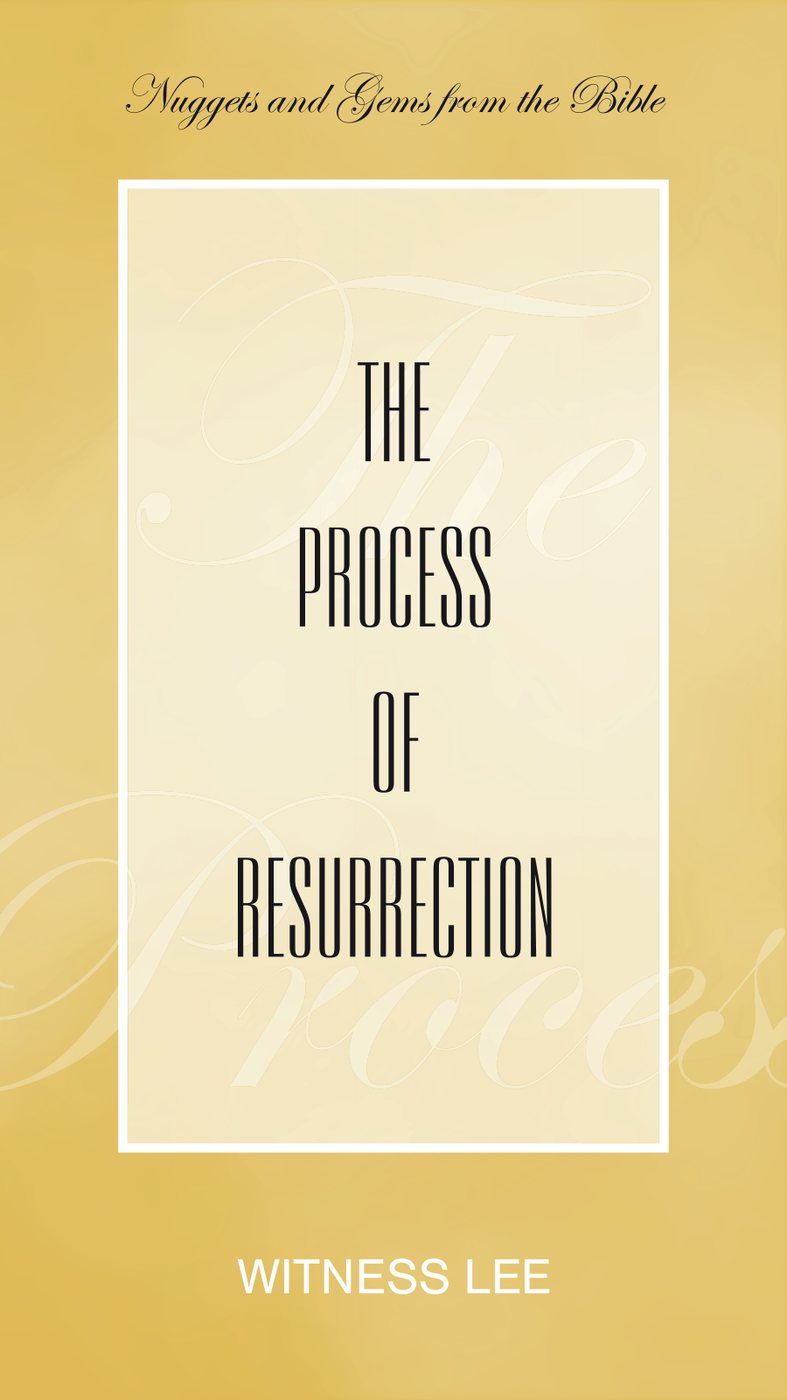 The Process Of Resurrection by Witness Lee book cover