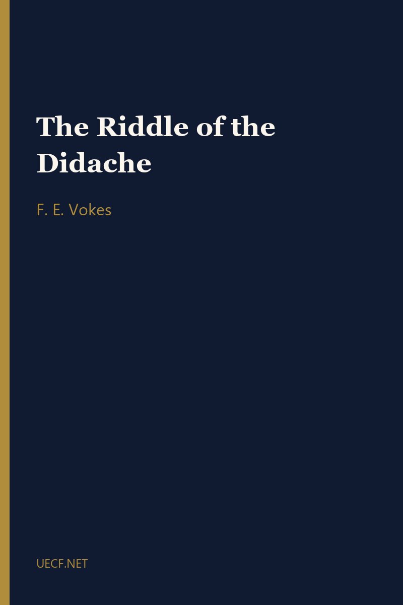 The Riddle of the Didache by F. E. Vokes book cover