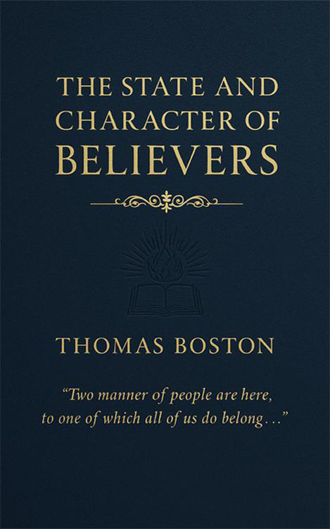 The State and Character of Beli by Thomas Boston book cover