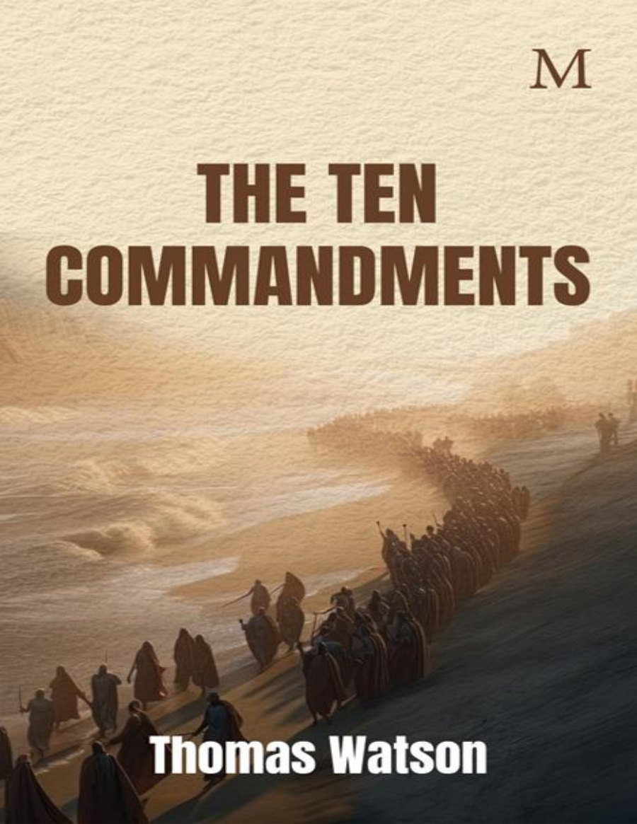 The Ten Commandments by Thomas Watson book cover