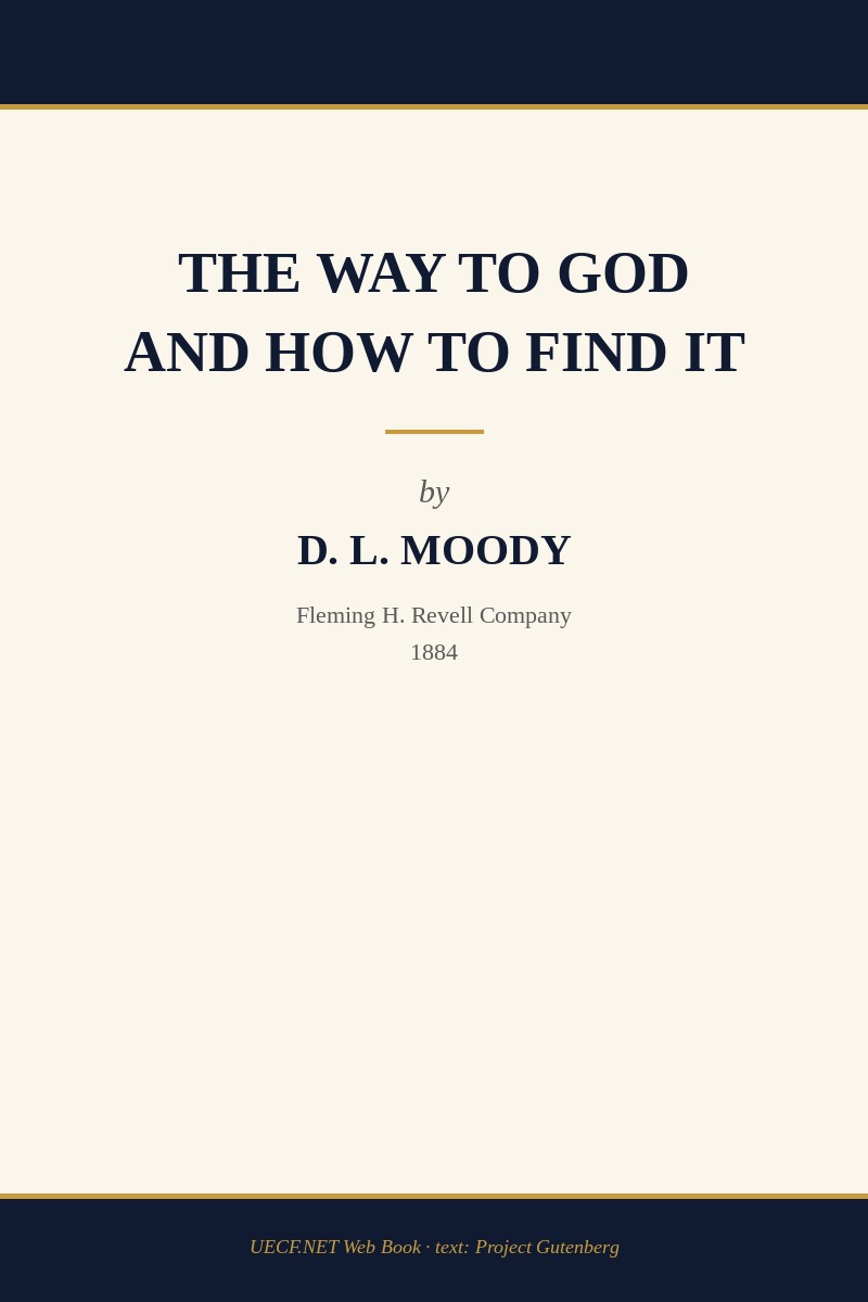 Cover of The Way to God and How to Find It by D. L. Moody