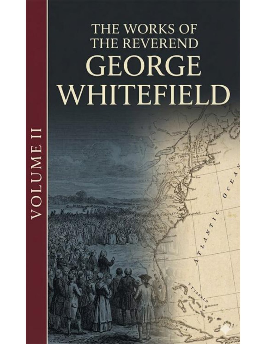 The Works of George Whitefield, Volume 2 by George Whitefield book cover