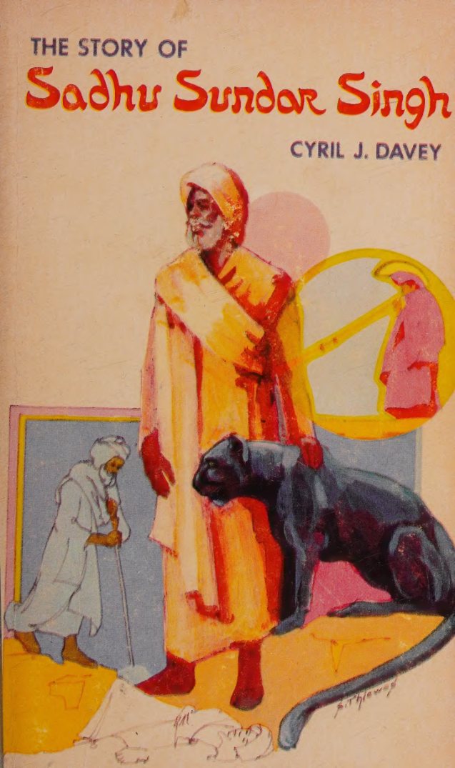 The Yellow Robe: The Story of Sadhu Sundar Singh by Cyril J. Davey book cover