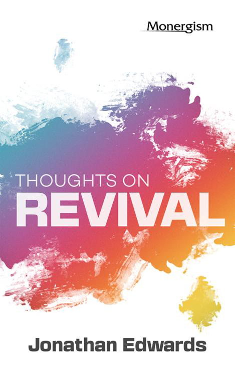 Thoughts on Revival by Jonathan Edwards book cover