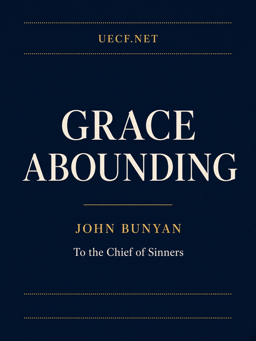 Cover of Grace Abounding to the Chief of Sinners by John Bunyan