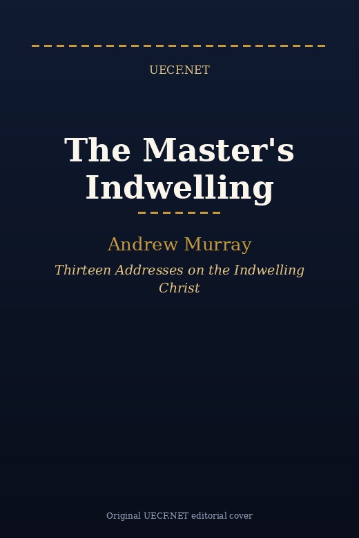 Cover of The Master's Indwelling by Andrew Murray